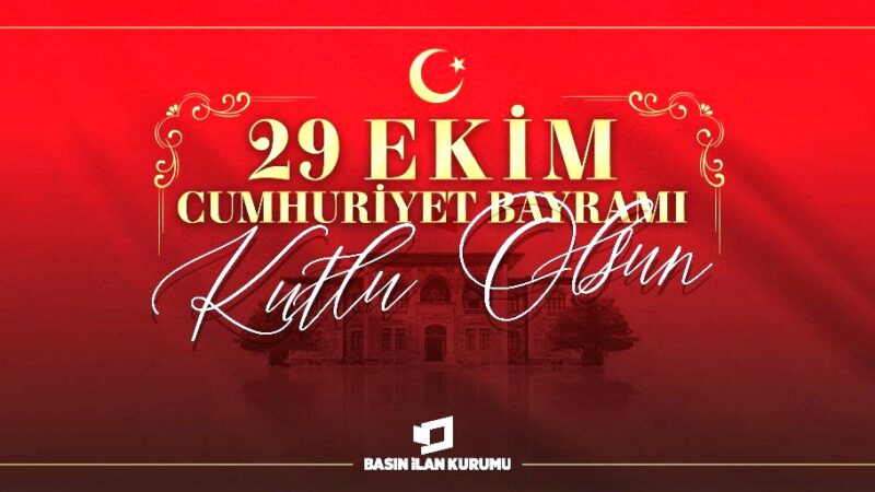 Millî birlik ve beraberliğimizin en büyük güvencesi Cumhuriyetimizin kuruluşunun 101’inci yıl dönümü kutlu olsun