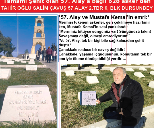 Tamamı Şehit olan 57. Alay’a bağlı 628 asker’denTAHİR OĞLU SALİM ÇAVUŞ 57.ALAY 2.TBR 6, BLK DURSUNBEY